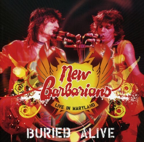 洋楽 THE NEW BARBARIANS/ BURIED ALIVE Buried Alive: Live in Maryland by New Barbarians (CD, 2006