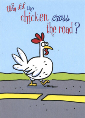 Chicken Crosses Road - Designer Greetings Funny Easter Card