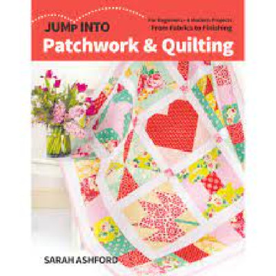 C N T PRESS - JUMP INTO PATCHWORK AND QUILTING 45 PAGES
