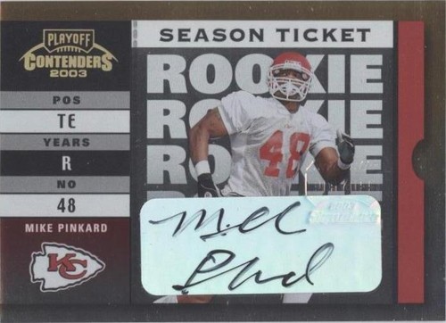 2003 Playoff Contenders Mike Pinkard #105