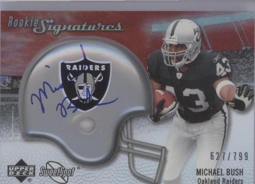 2007 NFL Sweet Spot Michael Bush #118