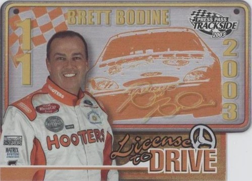 2003 Press Pass Trackside - Brett Bodine #LD 6