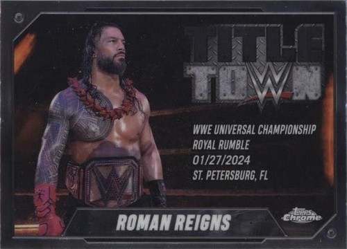 2025 Topps Chrome WWE - Roman Reigns #TT-RRN