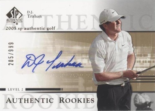 2005 SP Authentic - D.J. Trahan #92