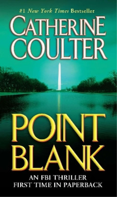 Catherine Coulter Point Blank (Paperback) FBI Thriller