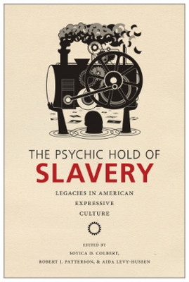 Aida Levy-Hussen The Psychic Hold of Slavery (Paperback) (UK IMPORT)