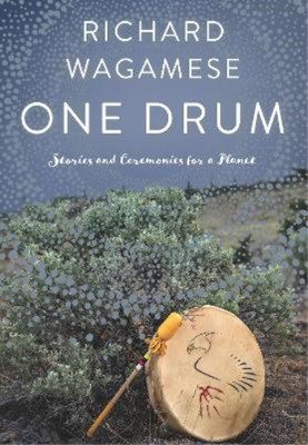 Richard Wagamese One Drum (Paperback) (UK IMPORT)