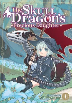Ichi Yukishiro The Skull Dragon's Precious Daughter Vol. 1 (Paperback)