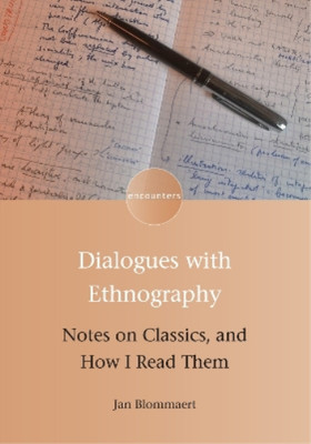 Jan Blommaert Dialogues with Ethnography (Paperback) Encounters (UK IMPORT)