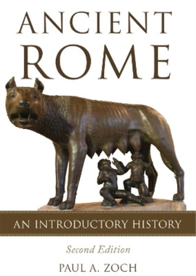 Paul A. Zoch Ancient Rome (Paperback)