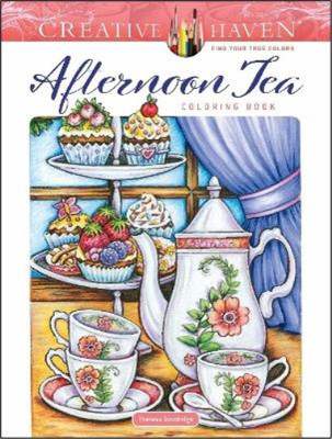 Teresa Goodridge Creative Haven Afternoon Tea Coloring Book (Paperback)