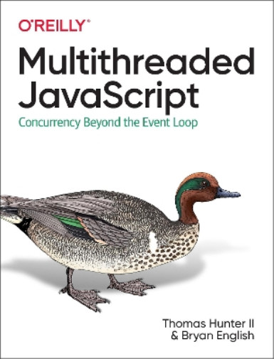 Thomas Hunter Ii Bryan English Multithreaded Javascript (Poche)