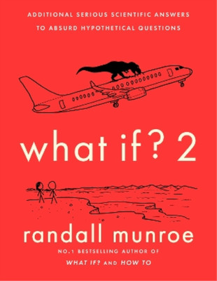 Randall Munroe What If?2 (Hardback) (UK IMPORT)