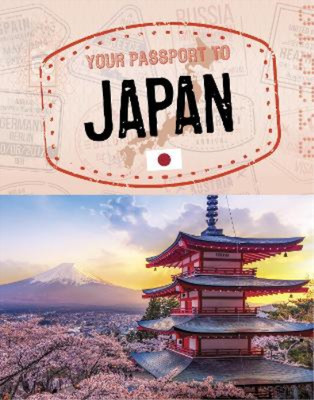 Cheryl Kim Your Passport to Japan (Hardback) World Passport (UK IMPORT)