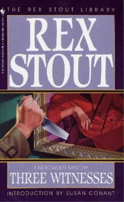 Rex Stout Three Witnesses (Paperback) Nero Wolfe