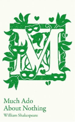William Shakespeare Much Ado About Nothing (Paperback)
