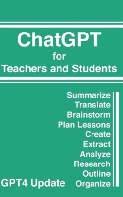 Craig Shields ChatGPT for Teachers and Students (Paperback)