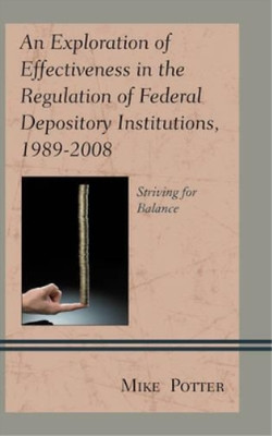 Mike Potter An Exploration of Effectiveness in the Regula (Hardback) (UK IMPORT)