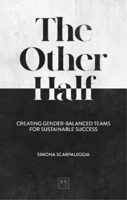 Simona Scarpaleggia The Other Half (Paperback)