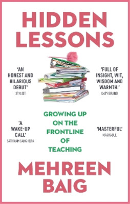 Mehreen Baig Hidden Lessons (Paperback) (UK IMPORT)