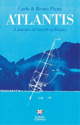 Renzo Piano Carlo Piano Atlantis (Hardback) (UK IMPORT)