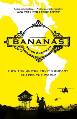Peter Chapman Bananas (Paperback) (UK IMPORT)
