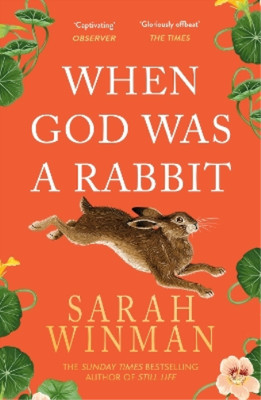Sarah Winman When God was a Rabbit (Paperback) (UK IMPORT)