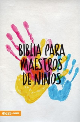 E625 Biblia Para Maestros de Ni�os (Paperback)