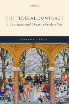 Stephen Tierney The Federal Contract (Hardback) (UK IMPORT)