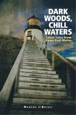 Marcus LiBrizzi Dark Woods, Chill Waters (Paperback) (UK IMPORT)