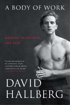 David Hallberg A Body of Work (Paperback)