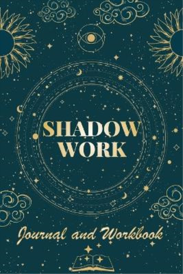 Robert C Payton Shadow Work Journal and Workbook (Paperback) (UK IMPORT)