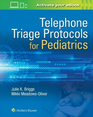 Telephone Triage for Pediatrics, Paperback by Briggs, Julie, R.N.; Meadows-Ol...
