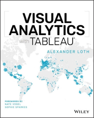 Alexander Loth Visual Analytics with Tableau (Paperback) (UK IMPORT)