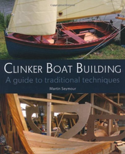 SEYMOUR,MARTIN-CLINKER BOAT BUILDING (UK IMPORT) BOOK NEW ...