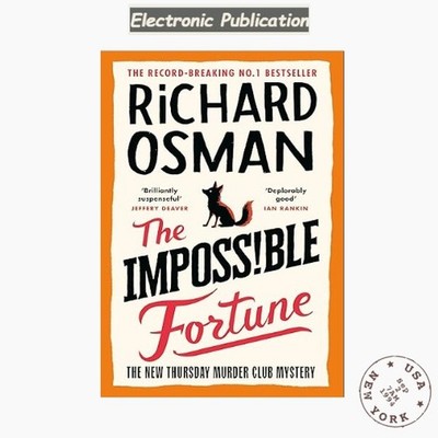 Richard Osman, 2025 The Impossible Fortune: The new novel in the multi-million c