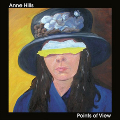 Anne Hills Points of View (CD) Album