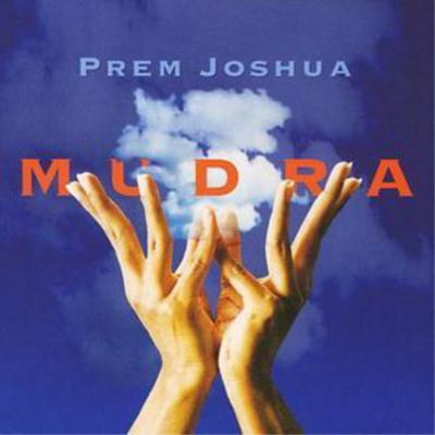 Prem Joshua Mudra (CD) Album