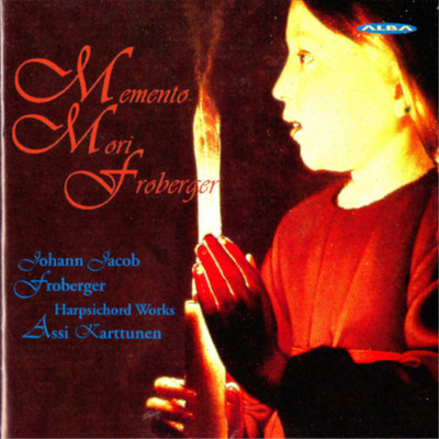 Johann Jakob Froberger Momento Mori Froberger (CD) Album (UK IMPORT)