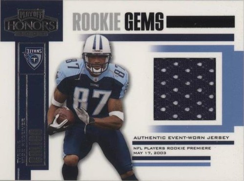 2003 Playoff Honors Tyrone Calico #229