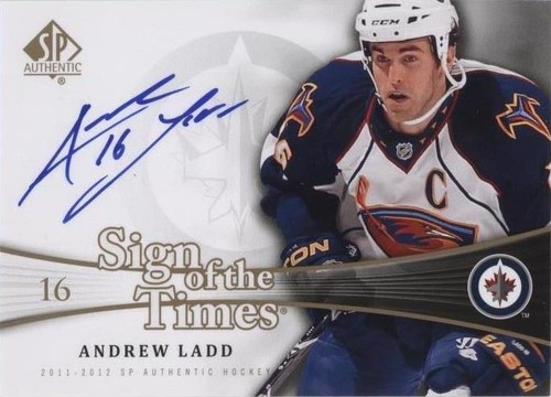 2011-12 SP Authentic - Andrew Ladd #SOT-AL