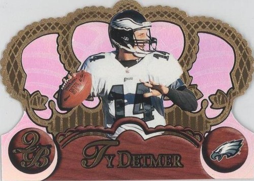 1997 Pacific Crown Royale Ty Detmer #101