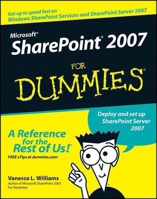 Microsoft SharePoint 2007 for dummies - Vanessa L. Williams