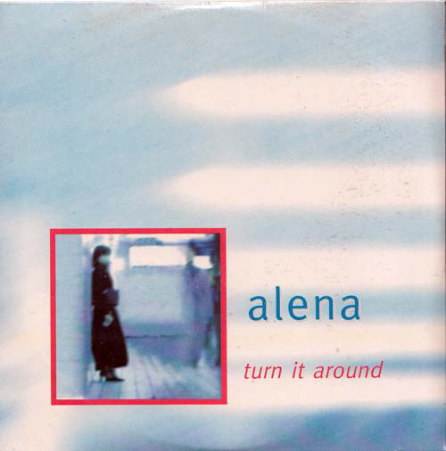 Alena - Turn It Around - Cd Single Cardsleeve  2 Titres 1999 Tres Rare