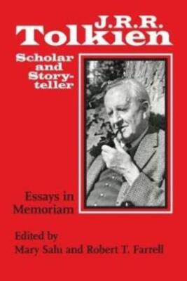 J  R  R  Tolkien, Scholar And Storyteller: Essays In Memoriam
