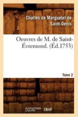 Oeuvres De M  De Saint-?Vremond  T2 (?D 1753)