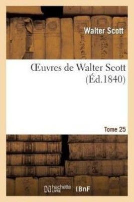 Oeuvres De Walter Scott  T  25