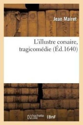 L'illustre Corsaire, Tragicom?Die