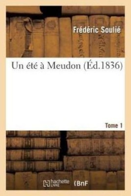 Un ?T? ? Meudon  Tome 1