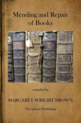 Mending And Repair Of Books
